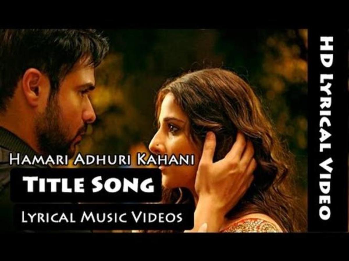 Hamari Adhuri Kahani (Title Song) - Arijit Singh - Hamari Adhuri Kahani  (2015) - With Lyrics