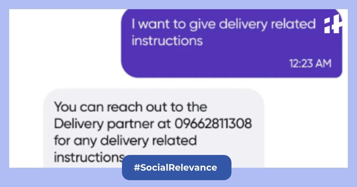 Swiggy customer care gives woman delivery partner s number