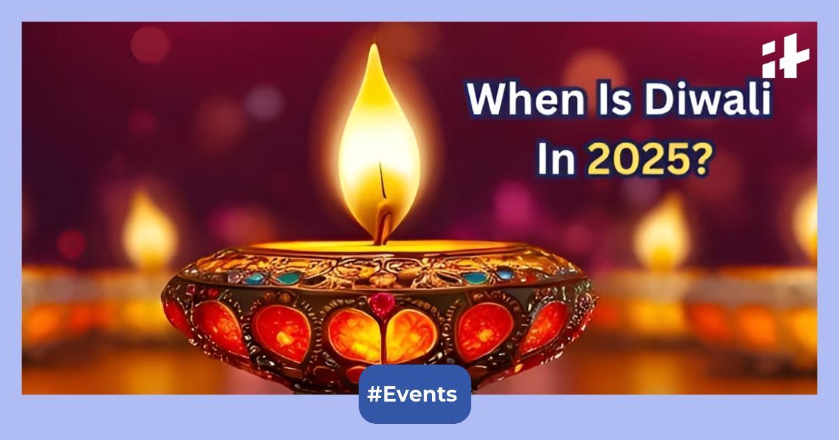 Diwali 2025 Date When Is Diwali? All About The 5 Days Festival Of Lights