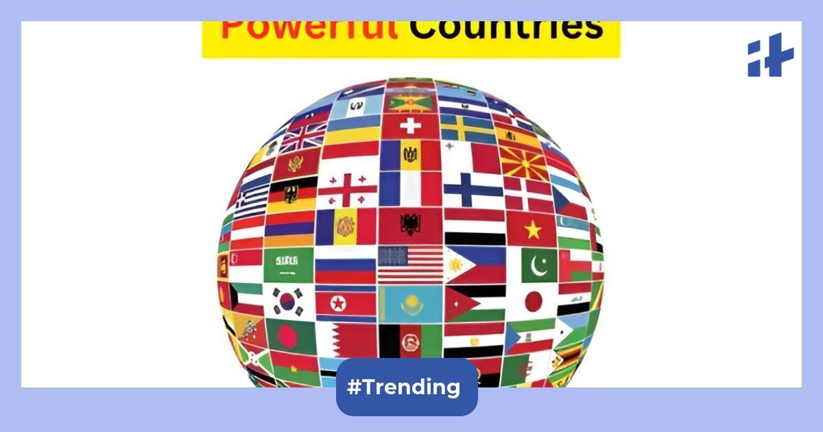 Top 10 world's most powerful countries in 2025: Any guess where does India stands? Check full here