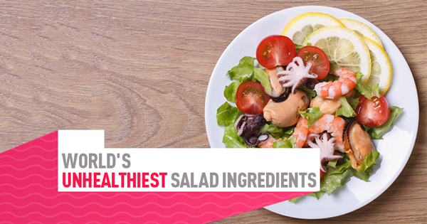 8 Most Unhealthy Salad Ingredients That Are Ruining Your Weight Loss Plan