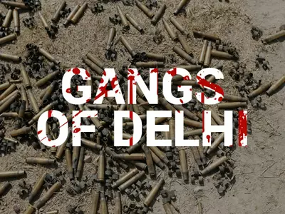 Gangs of Delhi