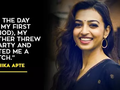 Radhika Apte’s Mother Threw A Party After She Got Her First Period
