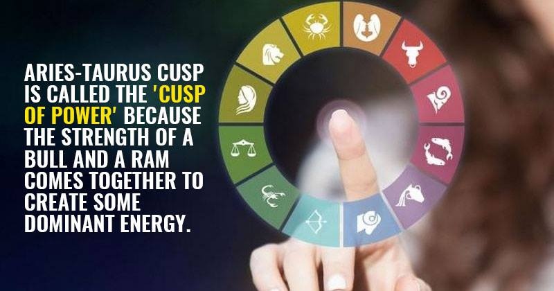 Here S Everything You Need To Know About Cusps And Their Unique Characteristics