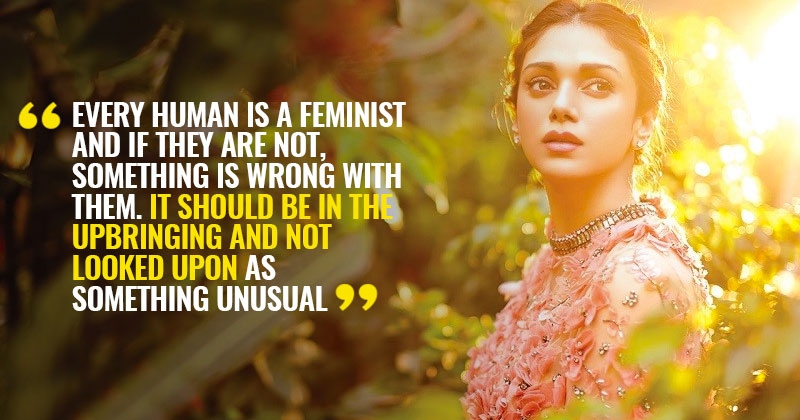 Aditi Rao Hydari Doesn't Understand Why Being A Feminist Is Such A Big ...