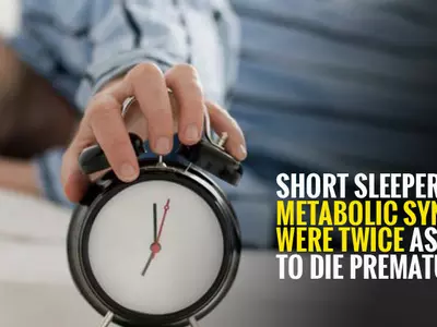 Short sleepers with metabolic syndrome were twice as likely to die prematurely