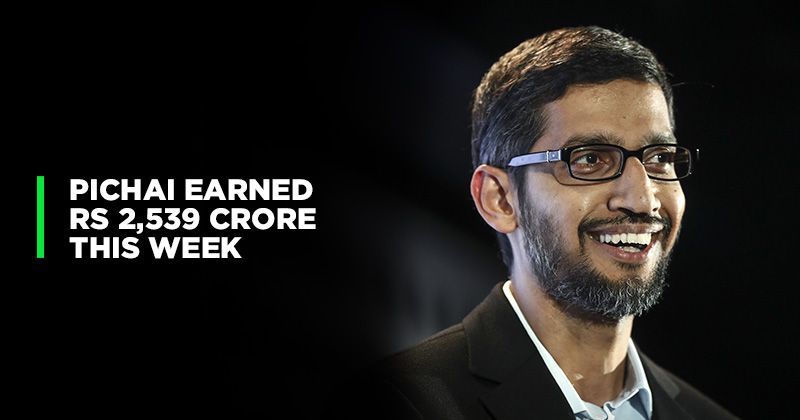 Google CEO Sundar Pichai Earned A Big Fortune Of $380 Million In Just A ...