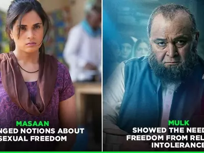 From Masaan To Mulk, 13 Must-Watch Bollywood Films That Redefined The Idea Of Freedom