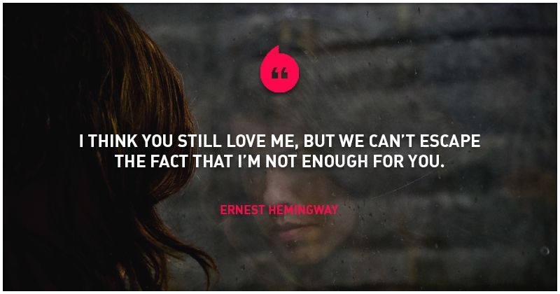 11 Quotes On Love Coming To An End That Will Give You Much-Needed Closure