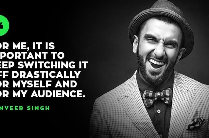 Ranveer Singh says 'It is a constant endeavour to be a versatile