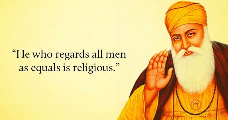 This Gurpurab, Let's Remember The Teachings Of Guru Nanak That Show Us ...