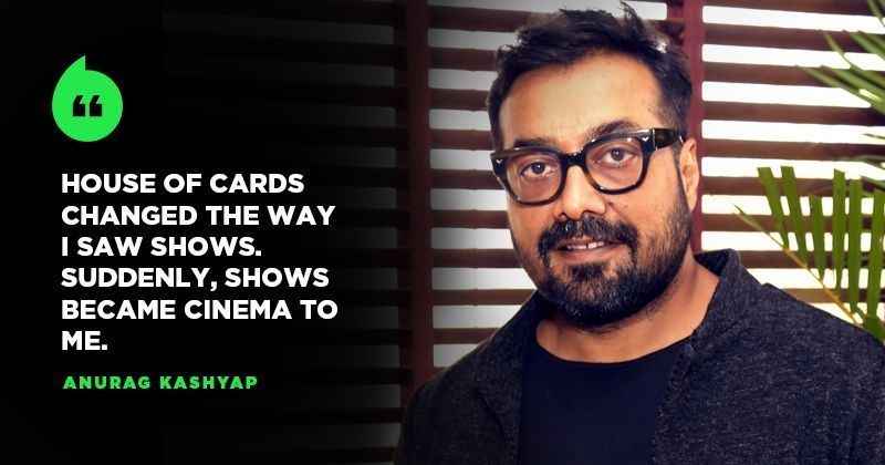 Anurag Kashyap Has Done Stupid Things For Films Like Flying To
