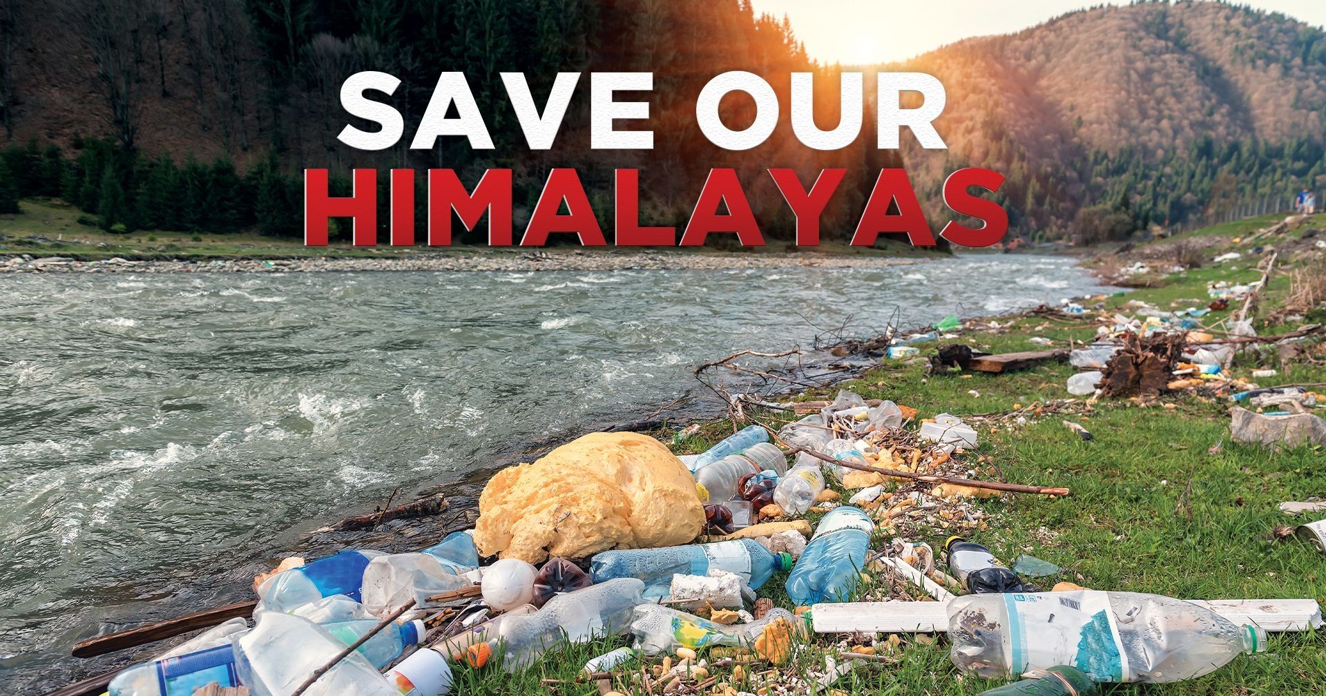 Save Our Himalayas