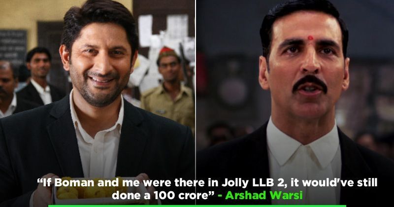 Arshad Warsi Feels Jolly Llb 2 Would Ve Still Been A Hit Had He Starred In It Instead Of Akshay Kumar Not a dull single dull moment here. arshad warsi feels jolly llb 2 would ve