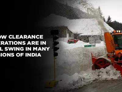 Snowfall, India Snow Forecast, Snow Clearance India, Snow Removal India, Snow Removal Video, Snow Cl