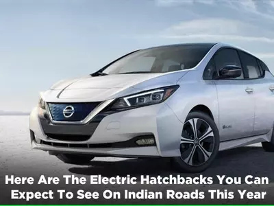 Top Electric Cars India, Electric Vehicles, 2019 Electric Cars, Top Electric Hatchbacks, India Elect