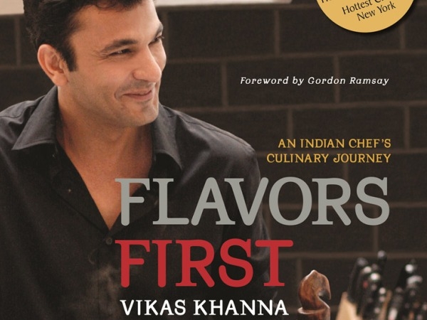 Book Review: Cosmopolitan Vikas Khanna's Flavors First