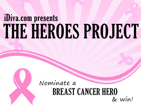 The Heroes Project: Nominate a Breast Cancer Hero & WIN!