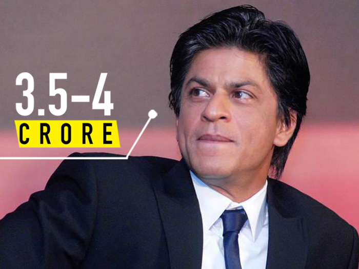 SRK 3.5-4 crores per day