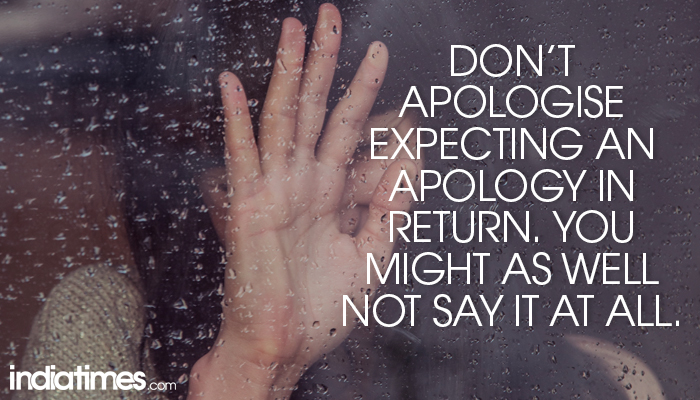 Don't apologise