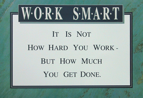 Work smart