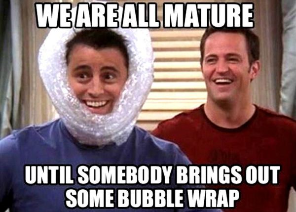 Friends and bubble wrap