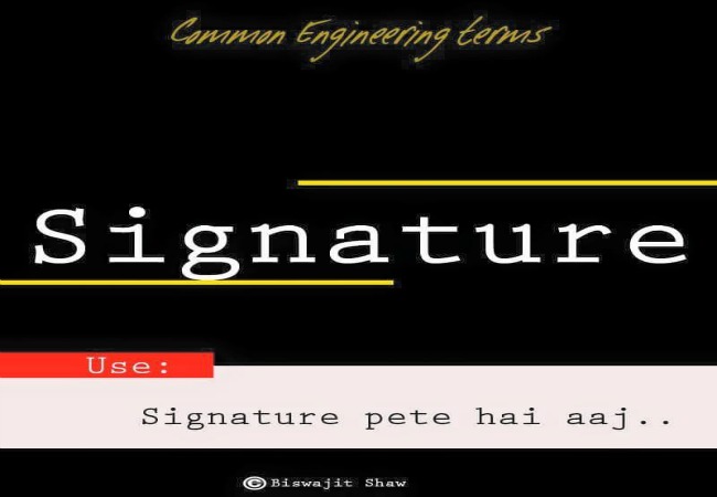 Signature Term Used By Engineering Students Almost Everyday
