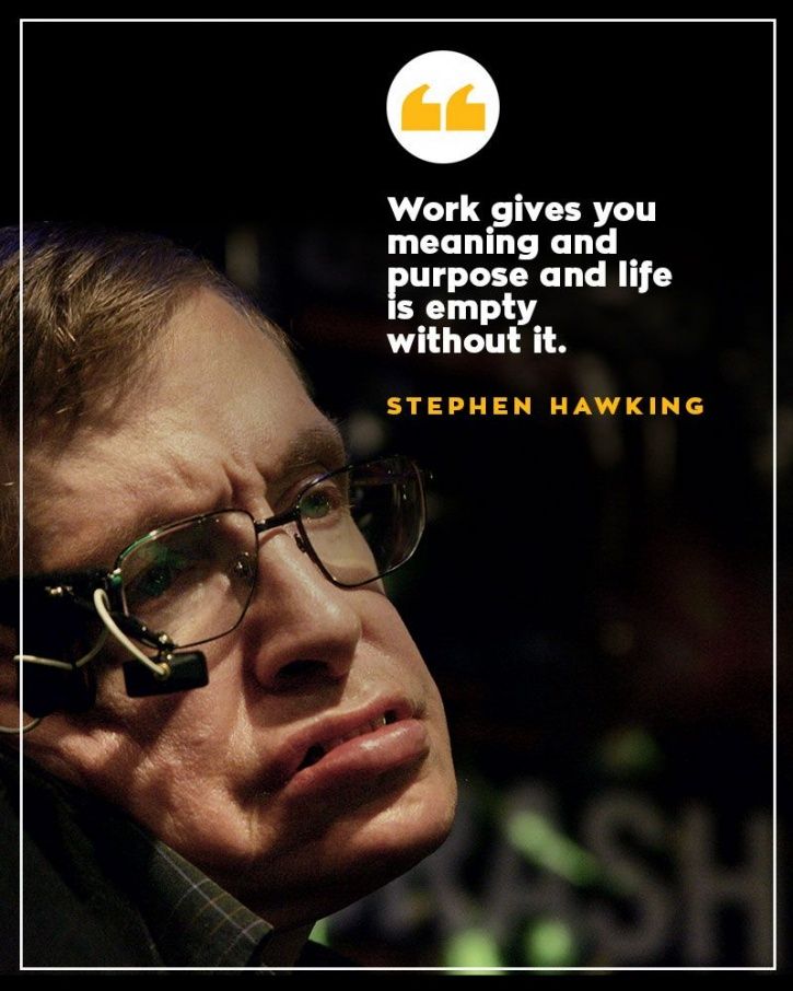 15 Memorable Stephen Hawking Quotes That Shows His Outlook Towards