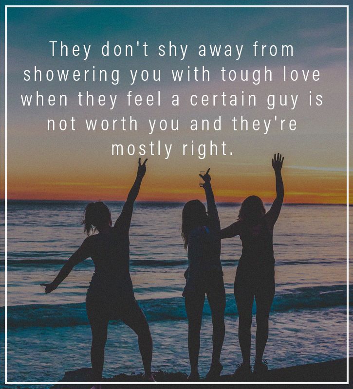 You’ll Relate To These 13 Posters If You Have An Amazing Girl Squad You ...