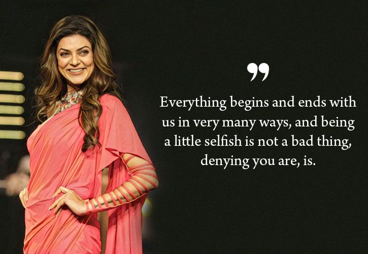 Sushmita Sen quotes on relationships and heartbreaks