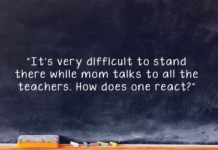 11 Thoughts We All Have During Parent-Teacher Meetings At School