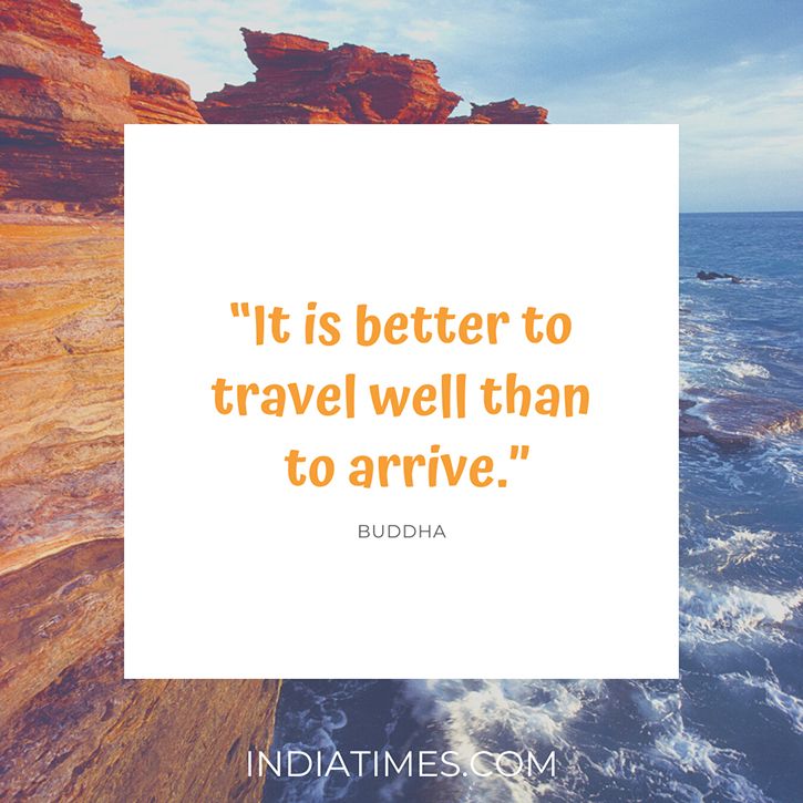 Quotes On Travelling That Tell You Why It's Most Important