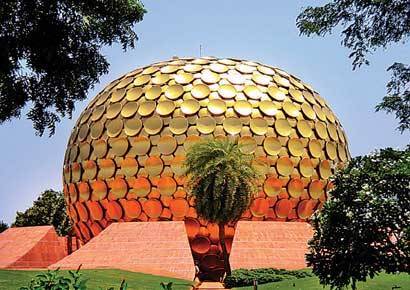 India's Most Unexplored Tourist Spots- Auroville, Pondicherry
