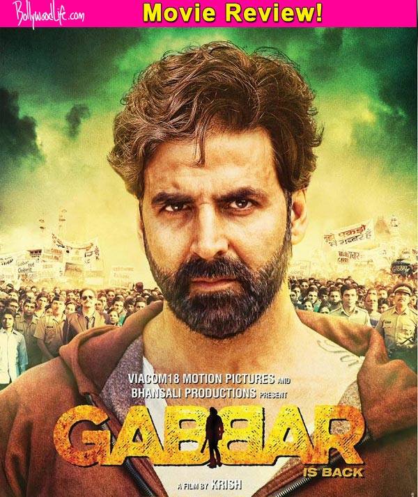 Gabbar Is Back- Movie Review